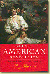 The First American Revolution by Ray Raphael